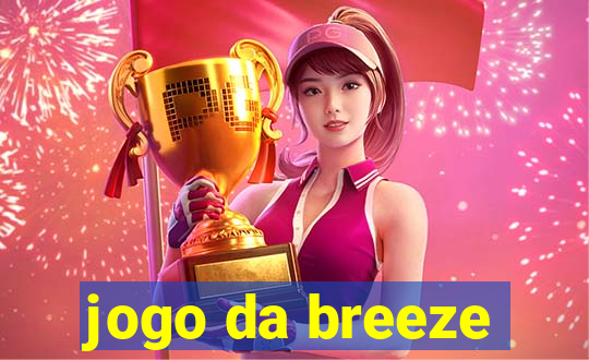 jogo da breeze